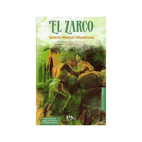 ZARCO, EL -BIBLIOTECA ESCOLAR ILUSTRADA-