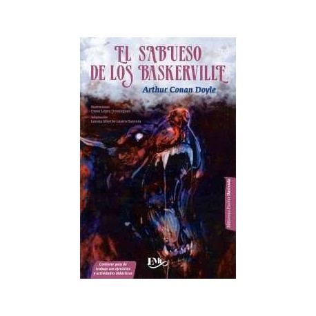 SABUESO DE LOS BASKERVILLE, EL -BIBLIOTECA ESCOLAR ILUSTRADA-