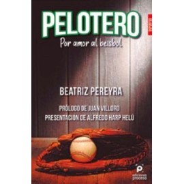 PELOTERO -POR AMOR AL BEISBOL-