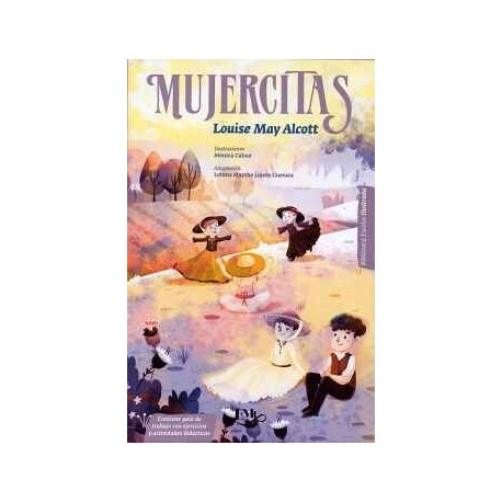 MUJERCITAS -BIBLIOTECA ESCOLAR ILUSTRADA-