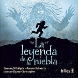 LEYENDA DE LA NIEBLA, LA