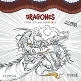 DRAGONES -COLECCION PARA COLOREAR-