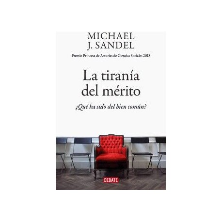 LA TIRANÍA DEL MÉRITO