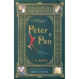 PETER PAN -EDICIÓN DEL CENTENARIO/ANOTADA- (EMPASTADO)