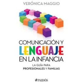 COMUNICACIÓN Y LENGUAJE EN LA INFANCIA