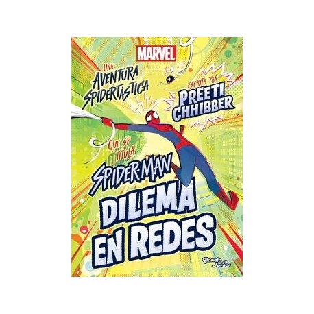 SPIDER-MAN. DILEMA EN REDES