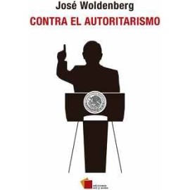 CONTRA EL AUTORITARISMO