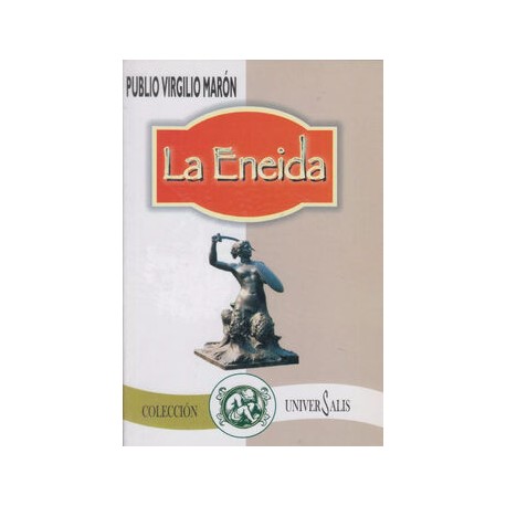 ENEIDA, LA (COL.UNIVERSALIS)