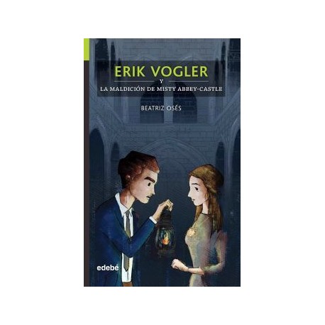 ERIK VOGLER -Y LA MALDICION DE MSTY ABBEYCASTEL-
