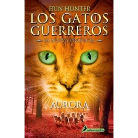 LOS GATOS GUERREROS / LA NUEVA PROFECÍA 3 - AURORA