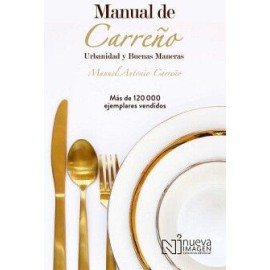 MANUAL DE CARREÑO. URBANIDAD Y BUENAS MANERAS