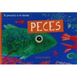 TE PRESENTO A MI FAMILIA: PECES