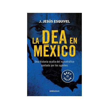 LA DEA EN MÉXICO