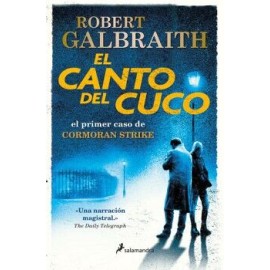 EL CANTO DEL CUCO ( CORMORAN STRIKE 1 )
