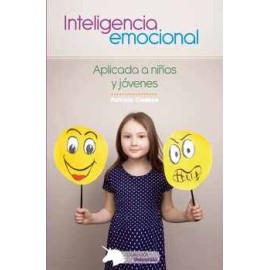 INTELIGENCIA EMOCIONAL -APLICADA A NIÑOS Y JÓVENES-
