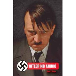 HITLER NO MURIÓ
