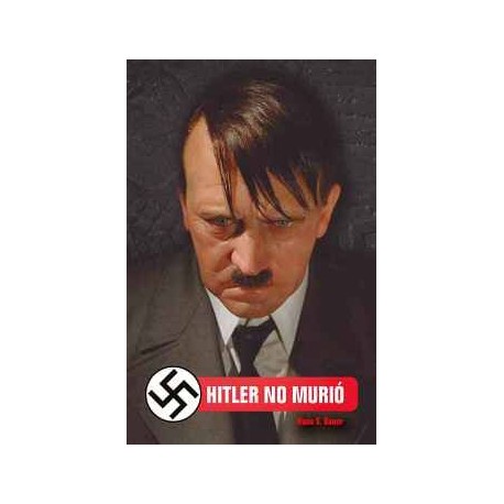 HITLER NO MURIÓ