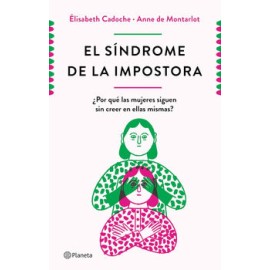 EL SÍNDROME DE LA IMPOSTORA