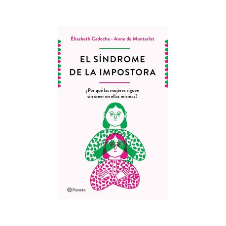EL SÍNDROME DE LA IMPOSTORA