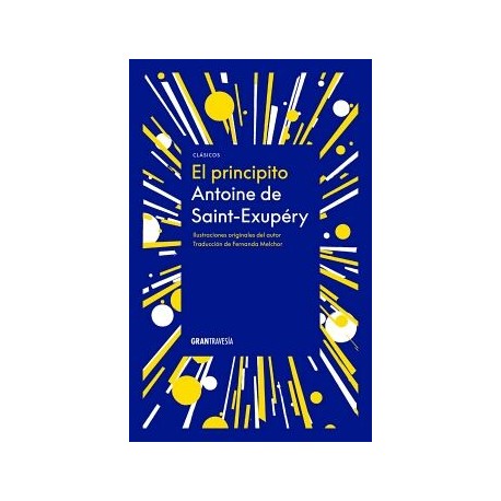 PRINCIPITO, EL (CON ILUSTRACIONES ORIGINALES DEL AUTOR)
