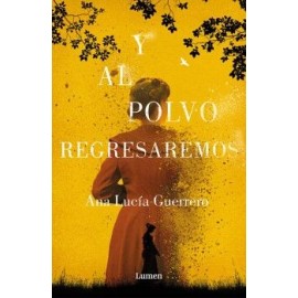 Y AL POLVO REGRESAREMOS