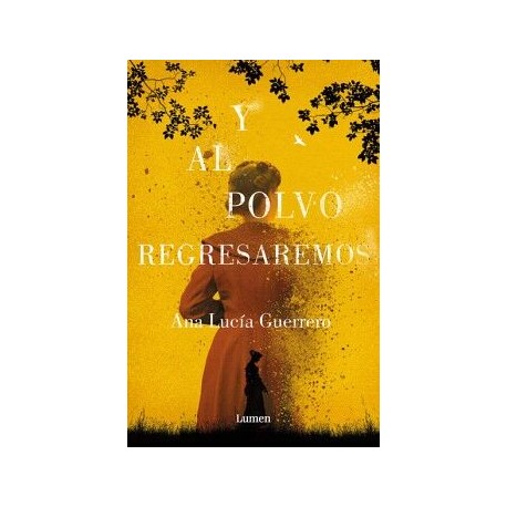 Y AL POLVO REGRESAREMOS