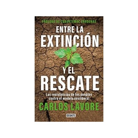 ENTRE LA EXTINCIÓN Y EL RESCATE