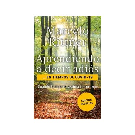 APRENDIENDO A DECIR ADIÓS EN TIEMPOS DE COVID-19
