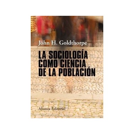 LA SOCIOLOGÍA COMO CIENCIA DE LA POBLACIÓN