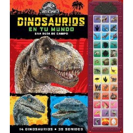 JURASSIC WORLD -DINOSAURIOS EN TU MUNDO- (C/SONIDOS)