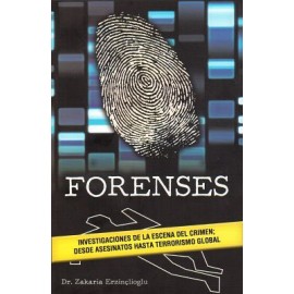 FORENSES -INVESTIGACIONES DE LA ESCENA DEL CRIMEN-