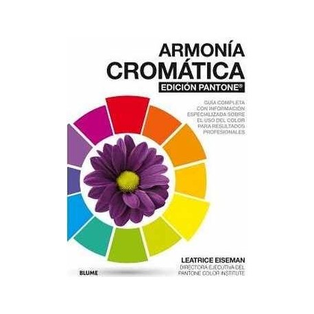 ARMONÍA CROMÁTICA -EDICIÓN PANTONE-