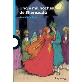 UNA Y MIL NOCHES DE SHEREZADA