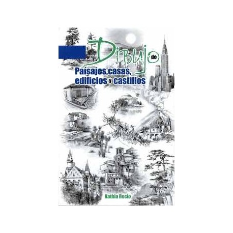 DIBUJO DE PAISAJES, CASAS, EDIFICIOS Y CASTILLOS