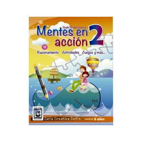 MENTES EN ACCION 2 -RAZONAMIENTO ACTIVIDADES JUEGOS Y MAS-
