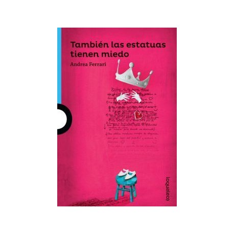 TAMBIEN LAS ESTATUAS TIENEN MIEDO 2ED.