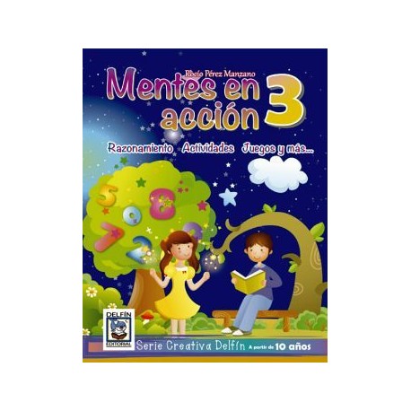 MENTES EN ACCION 3 -RAZONAMIENTO ACTIVIDADES JUEGOS Y MAS-