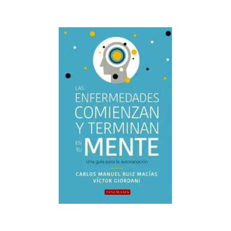 ENFERMEDADES COMIENZAN Y TERMINAN EN TU MENTE, LAS