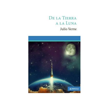 DE LA TIERRA A LA LUNA