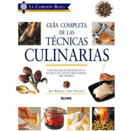 GUÍA COMPLETA DE LAS TÉCNICAS CULINARIAS