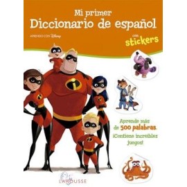 MI PRIMER DICCIONARIO DE ESPAÑOL CON STICKERS DISNEY