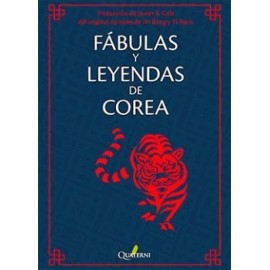 FABULAS Y LEYENDAS DE COREA -DUENDES, FANTASMAS Y HADAS-