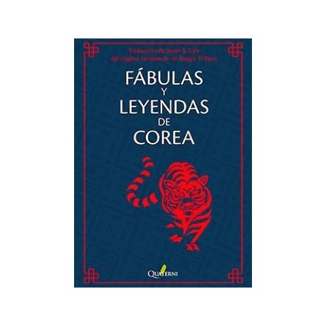 FABULAS Y LEYENDAS DE COREA -DUENDES, FANTASMAS Y HADAS-