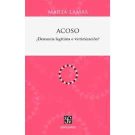 ACOSO -¿DENUNCIA LEGÍTIMA O VICTIMIZACIÓN?-