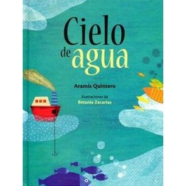 CIELO DE AGUA                             (EMPASTADO)