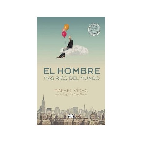 EL HOMBRE MÁS RICO DEL MUNDO