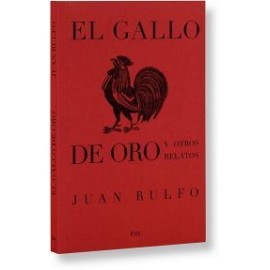 GALLO DE ORO Y OTROS RELATOS,