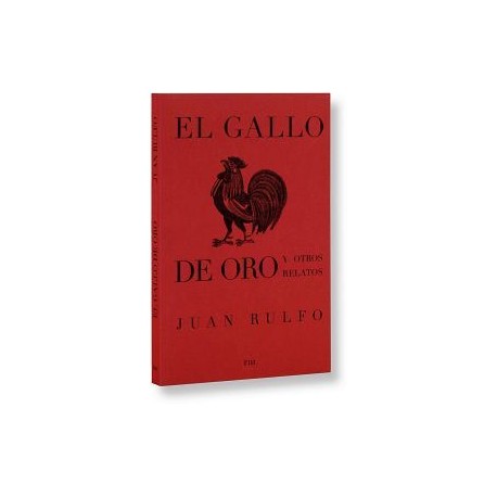 GALLO DE ORO Y OTROS RELATOS,