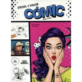 APRENDE A DIBUJAR COMIC PASO A PASO       (EMPASTADO)