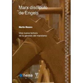 MARX DISCIPULO DE ENGELS